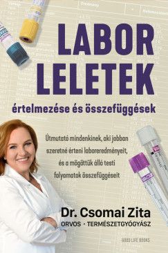 Labor leletek értelmezése és összefüggések
